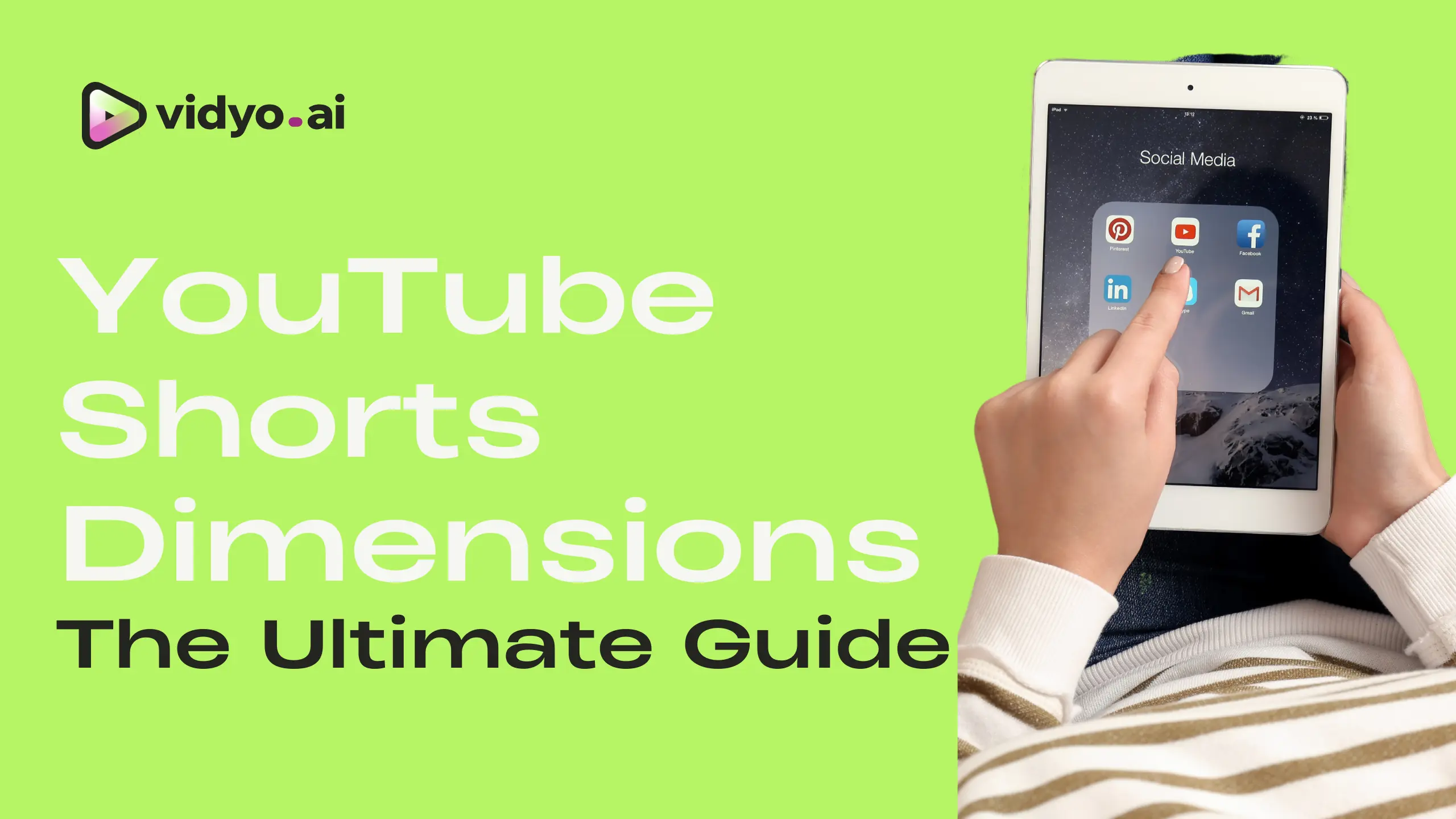 YouTube Shorts Dimensions, Durations & Mistakes To Avoid vidyo.ai